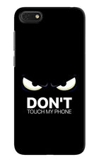 Don'T Touch My Phone Honor 7S Hard Case Back Cover by Casekaro