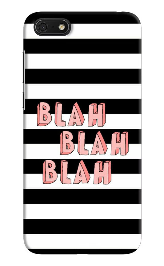 Blah Blah Blah Honor 7S Hard Case Back Cover by Casekaro