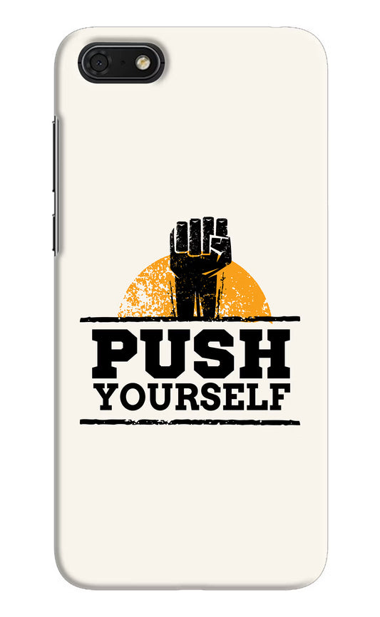 Push Yourself Honor 7S Hard Case Back Cover by Casekaro