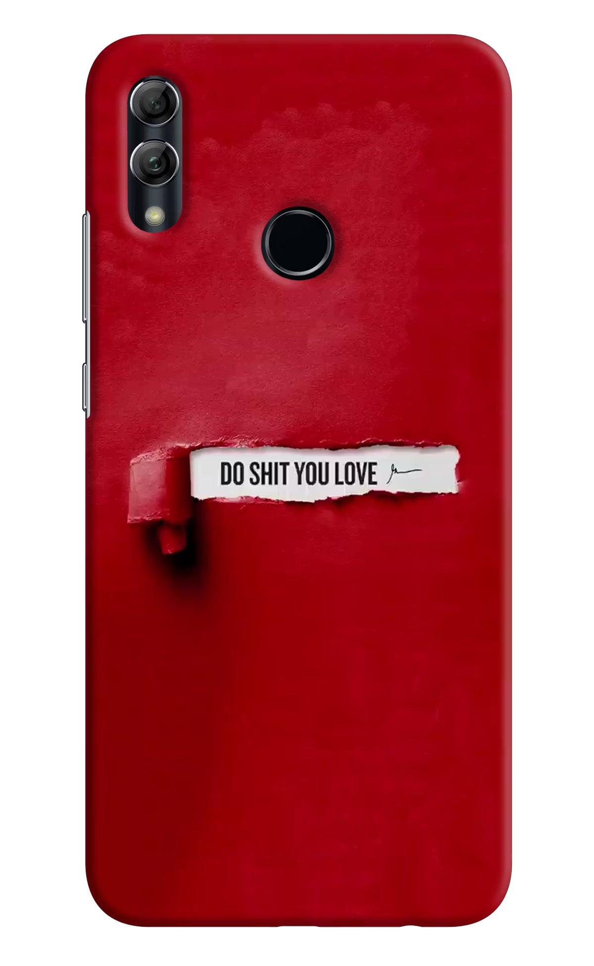 Do Shit You Love Honor 10 Lite Hard Case Back Cover by Casekaro