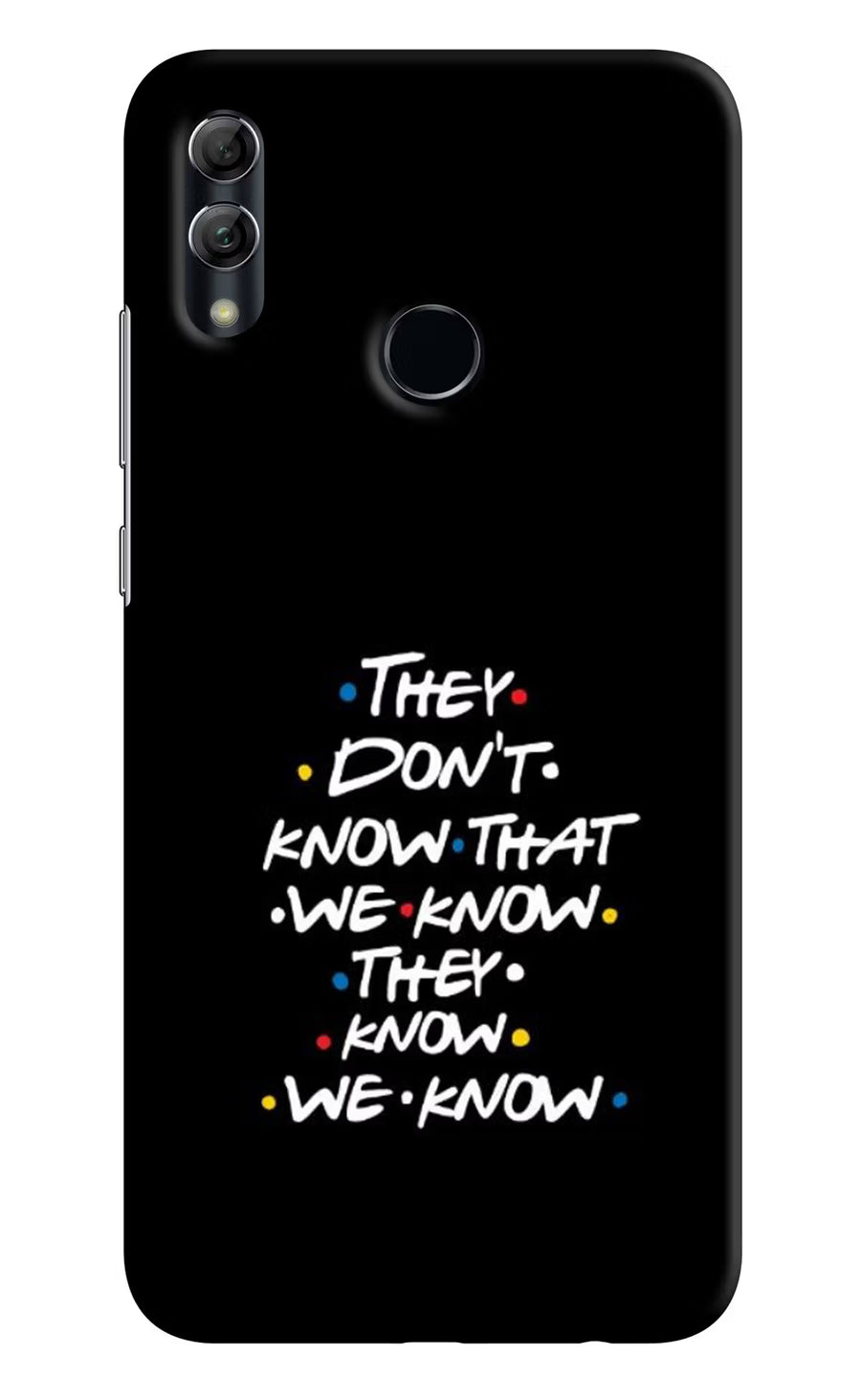 FRIENDS Dialogue Honor 10 Lite Back Cover, Hard case