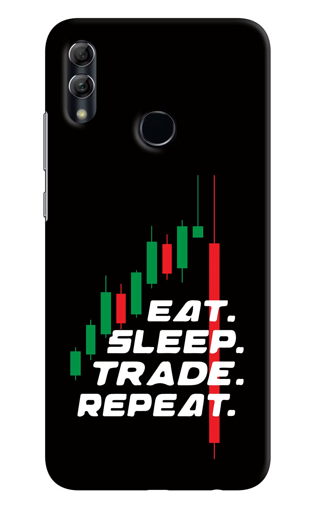 Eat Sleep Trade Repeat Honor 10 Lite Hard Case Back Cover by Casekaro