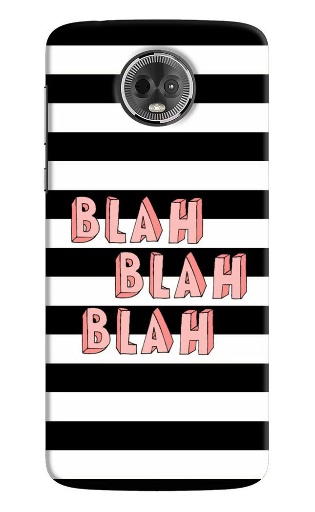 Blah Blah Blah Moto E5 Plus Hard Case Back Cover by Casekaro