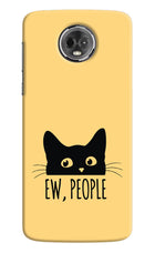 Ew People Catitude Moto E5 Plus Hard Case Back Cover by Casekaro