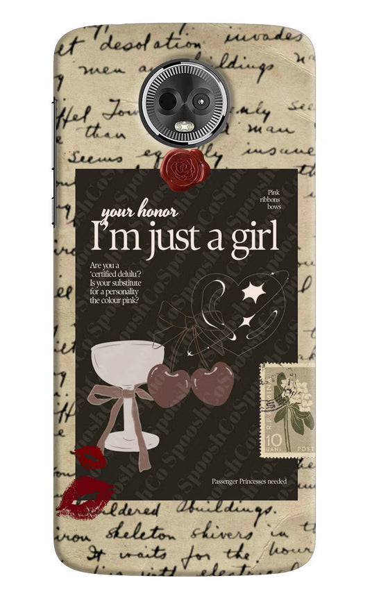 I am just a girl Moto E5 Plus Hard Case Back Cover by Casekaro