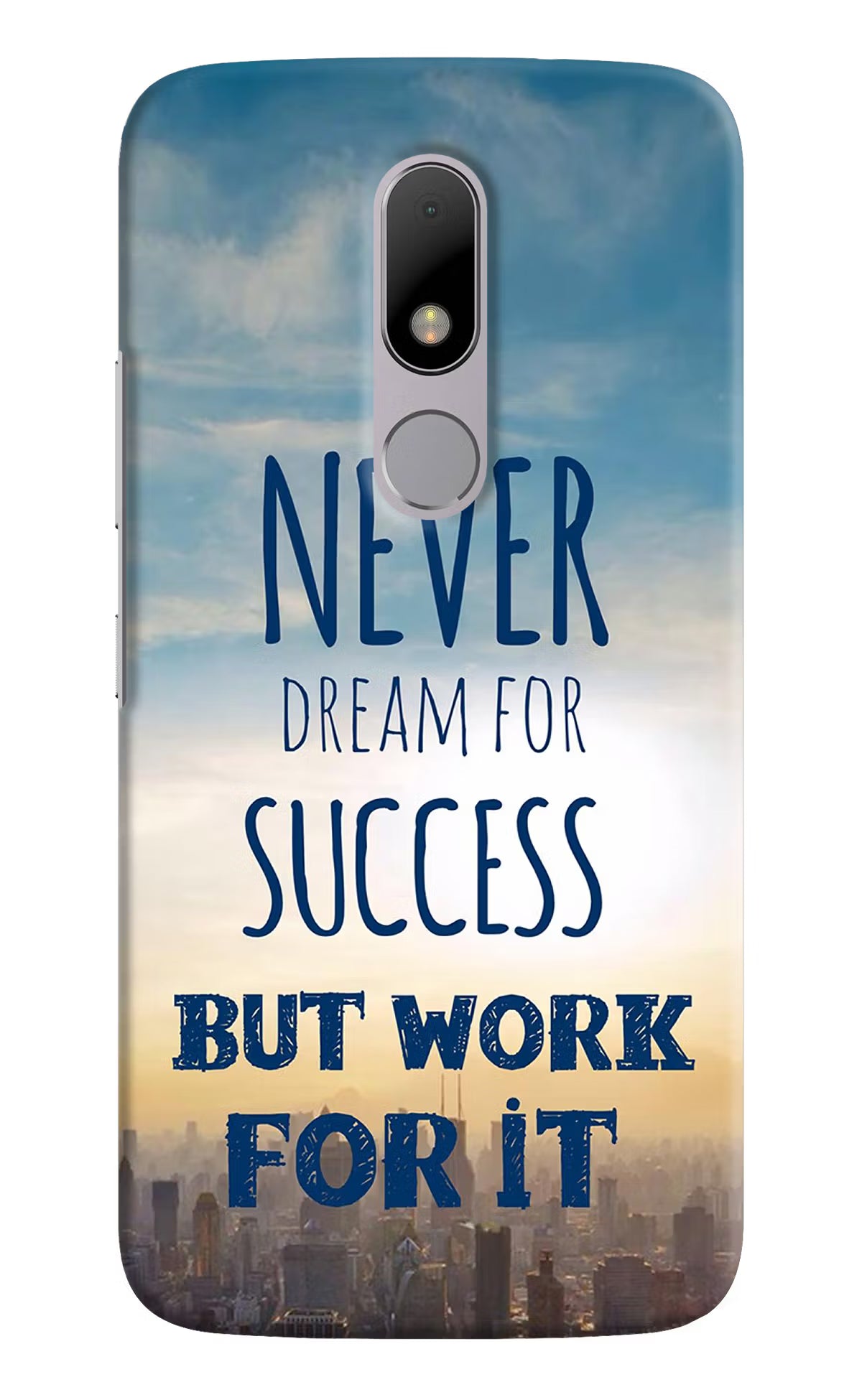 Never Dream For Success But Work For It Moto M Hard Case Back Cover by Casekaro