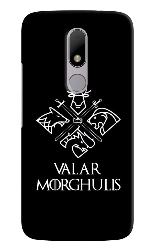 Valar Morghulis | Game Of Thrones Moto M Hard Case Back Cover by Casekaro