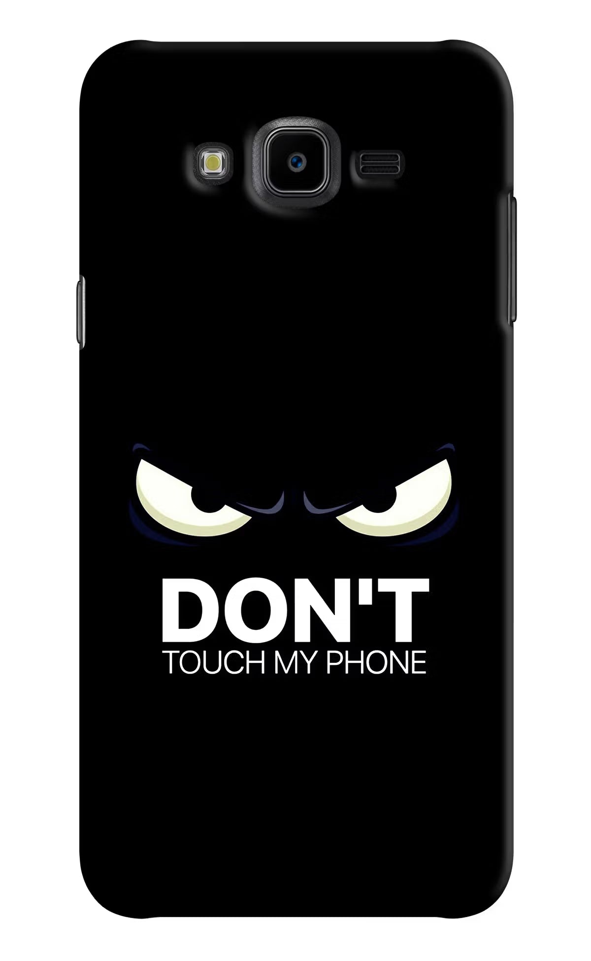 Don'T Touch My Phone Samsung J7 Nxt Hard Case Back Cover by Casekaro