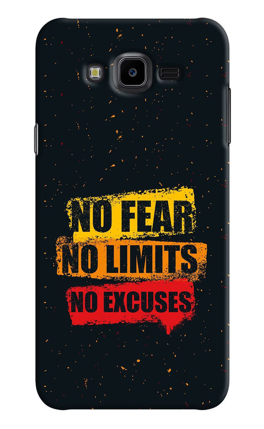 No Fear No Limits No Excuse Samsung J7 Nxt Hard Case Back Cover by Casekaro