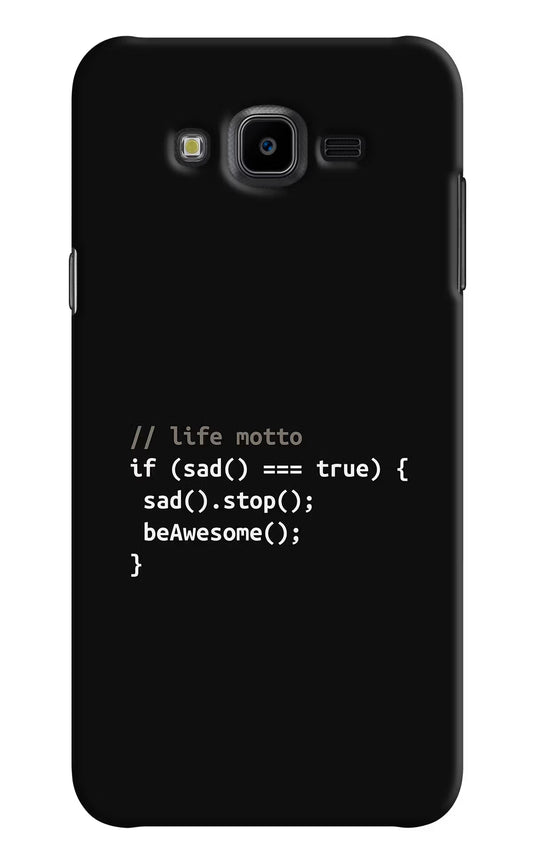 Life Motto Code Samsung J7 Nxt Hard Case Back Cover by Casekaro