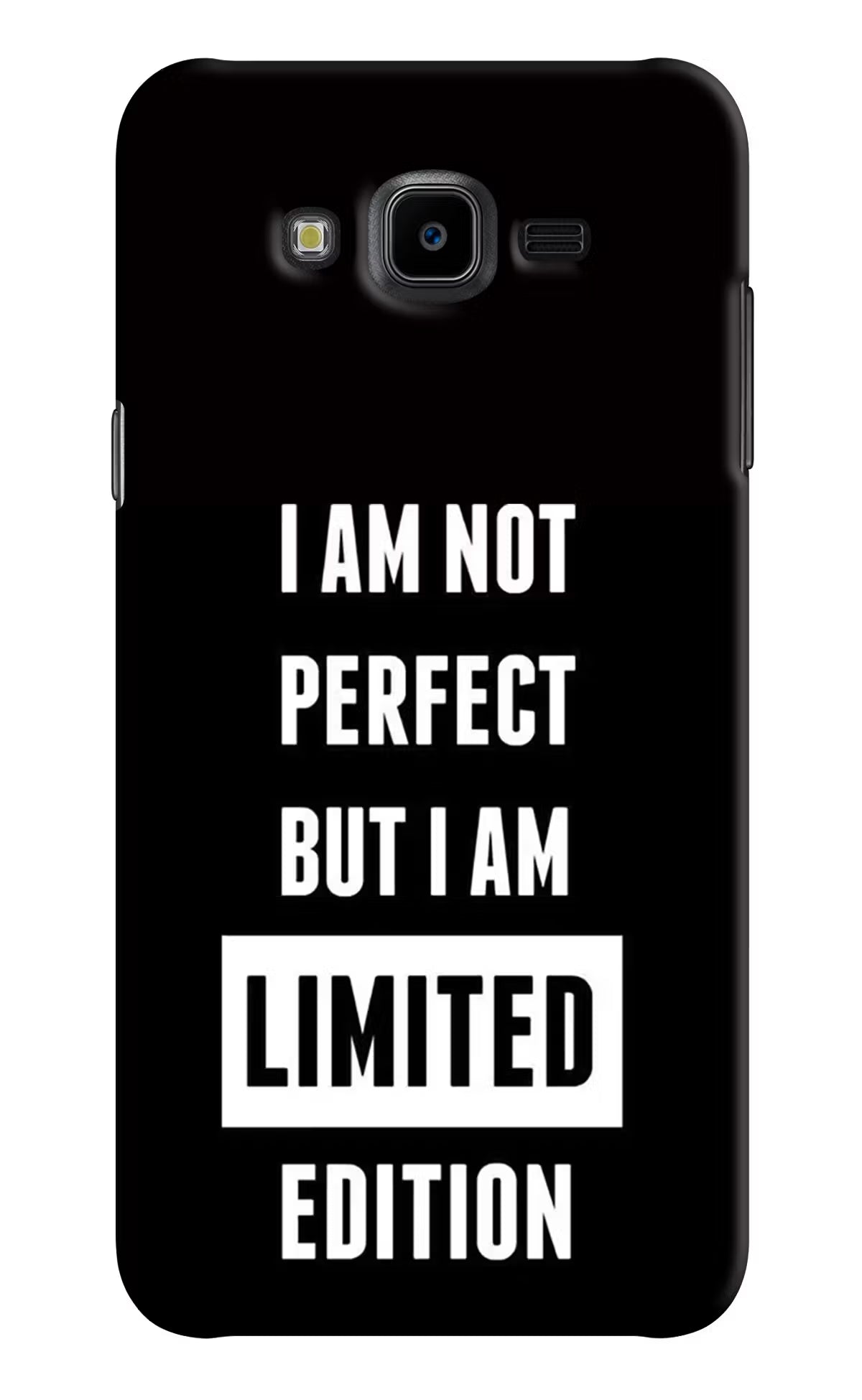 I Am Not Perfect But I Am Limited Edition Samsung J7 Nxt Hard Case Back Cover by Casekaro