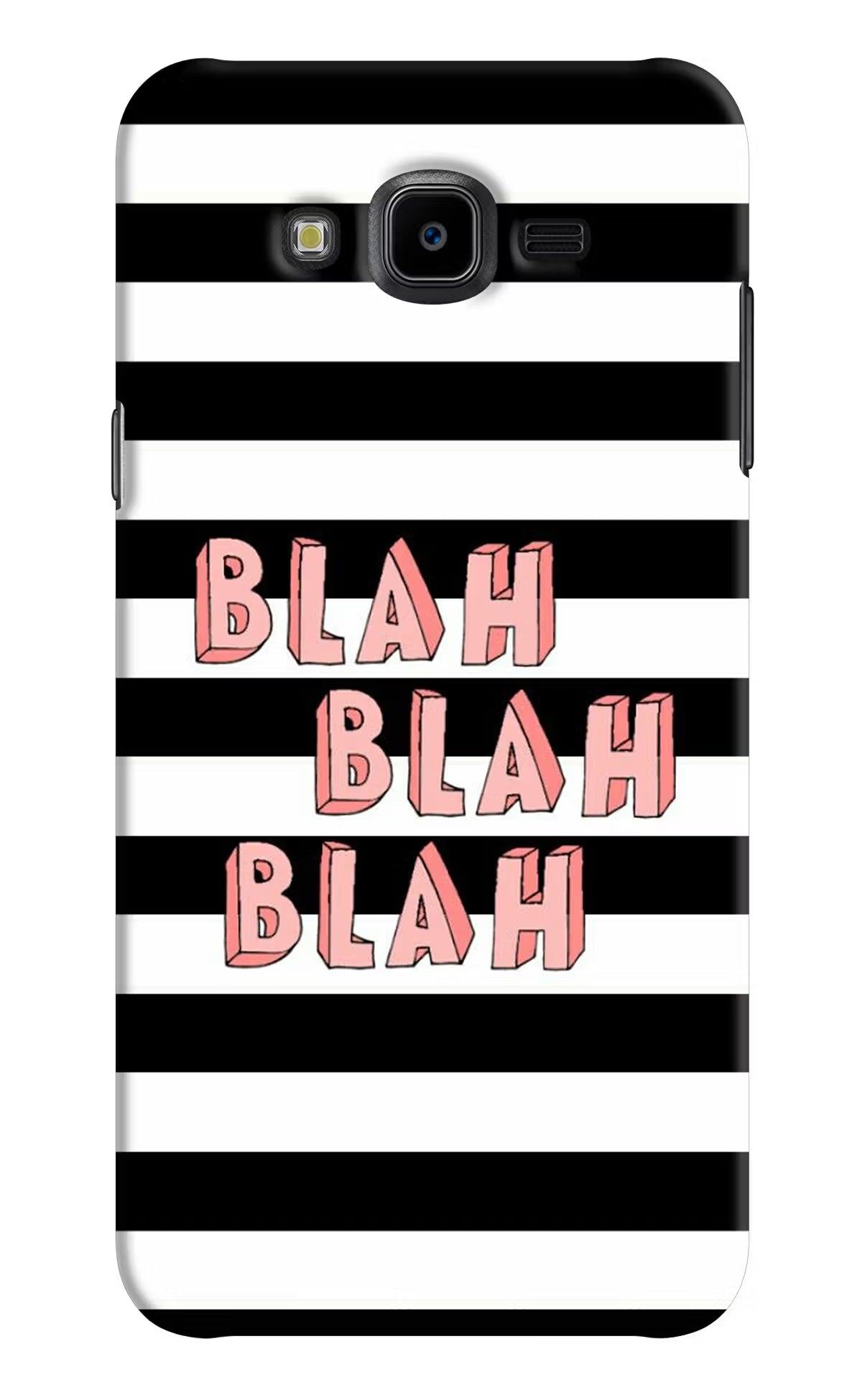 Blah Blah Blah Samsung J7 Nxt Hard Case Back Cover by Casekaro