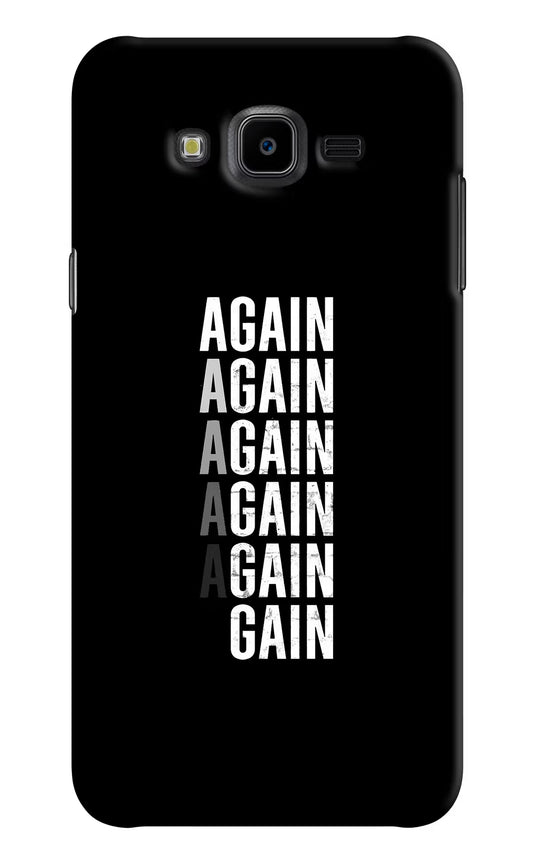 Again Again Gain Samsung J7 Nxt Hard Case Back Cover by Casekaro