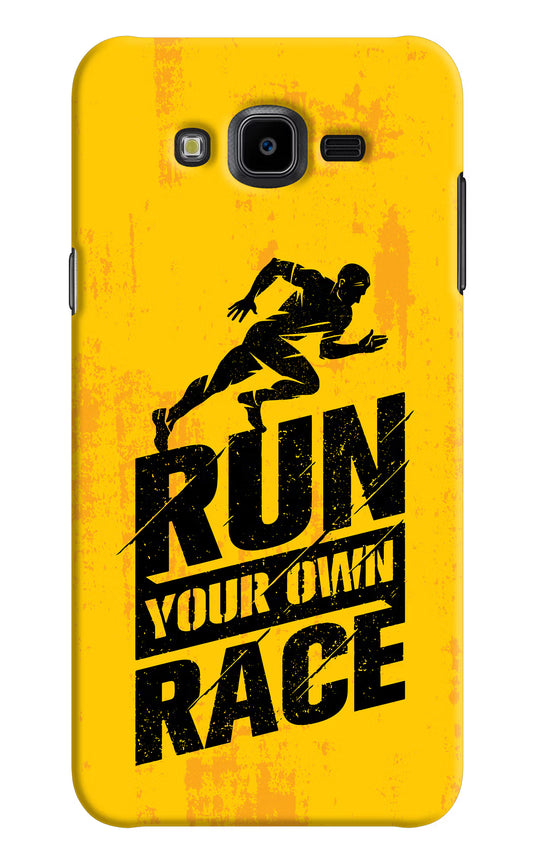 Run Your Own Race Samsung J7 Nxt Hard Case Back Cover by Casekaro
