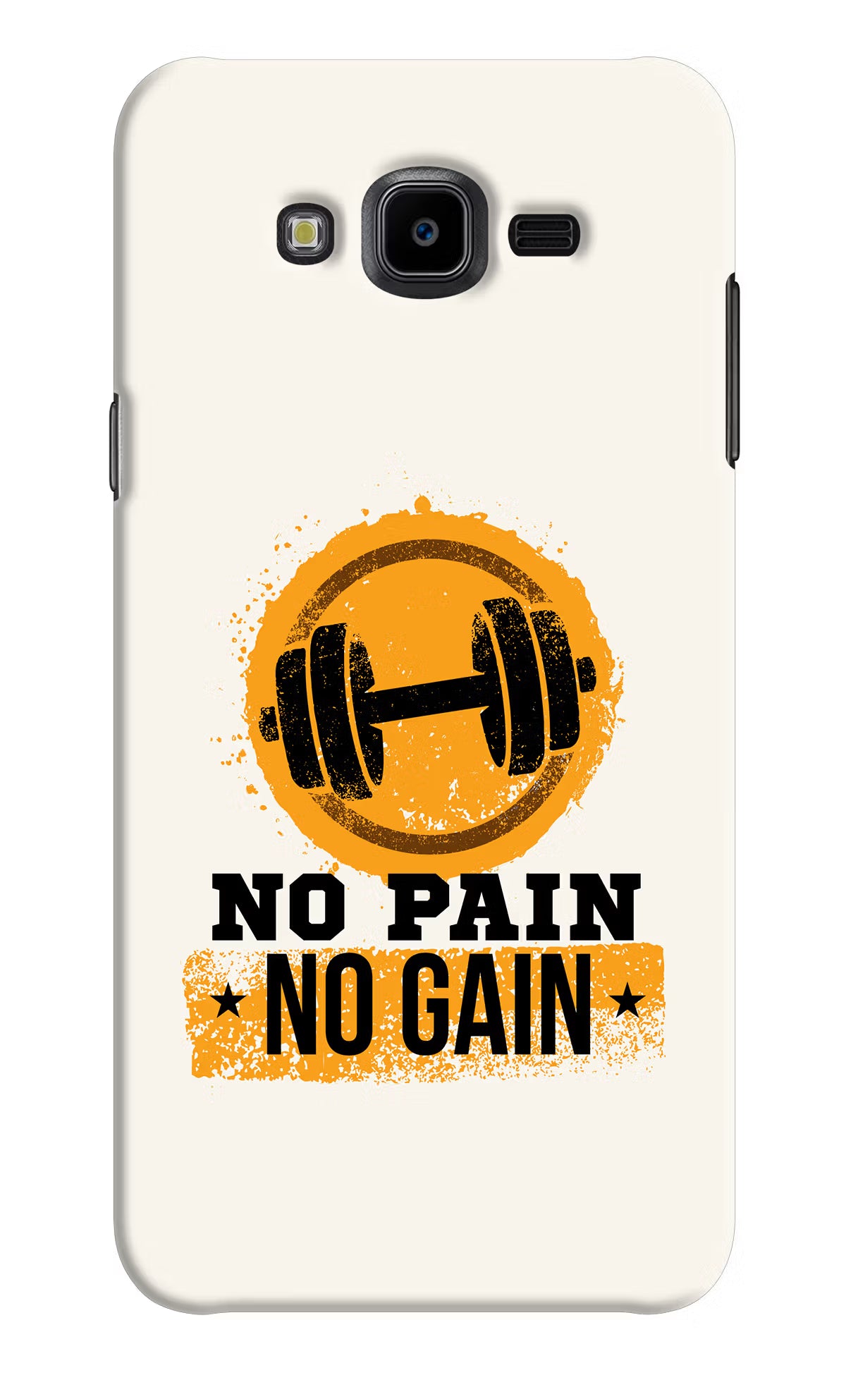 No Pain No Gain Samsung J7 Nxt Hard Case Back Cover by Casekaro