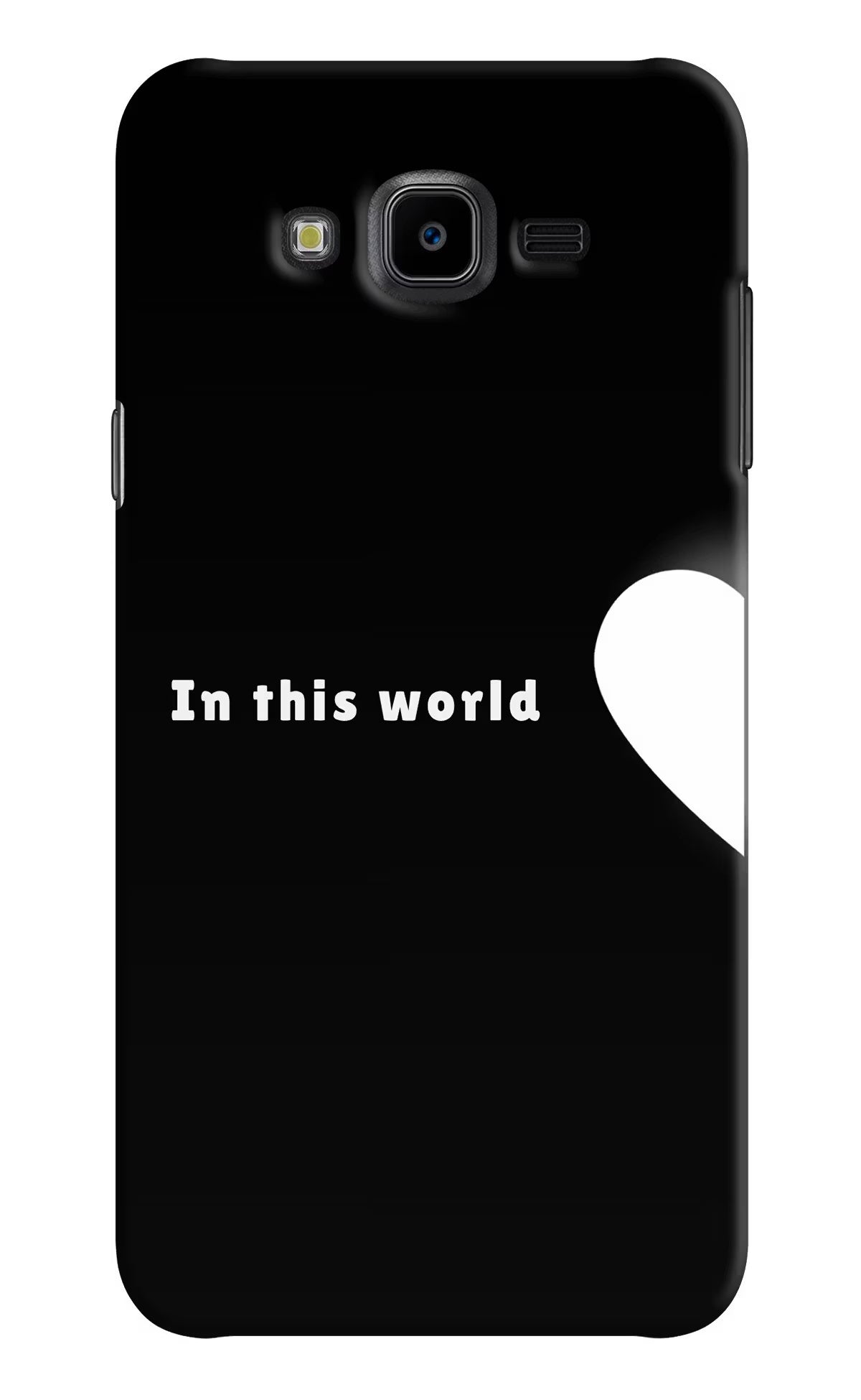 This World Samsung J7 Nxt Back Cover