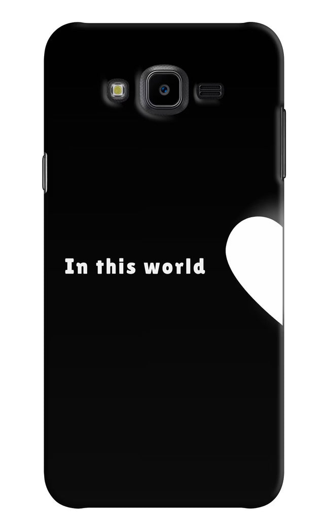 This World Samsung J7 Nxt Hard Case Back Cover by Casekaro