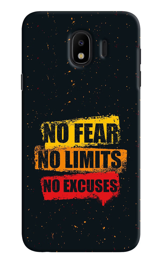 No Fear No Limits No Excuse Samsung J4 Hard Case Back Cover by Casekaro