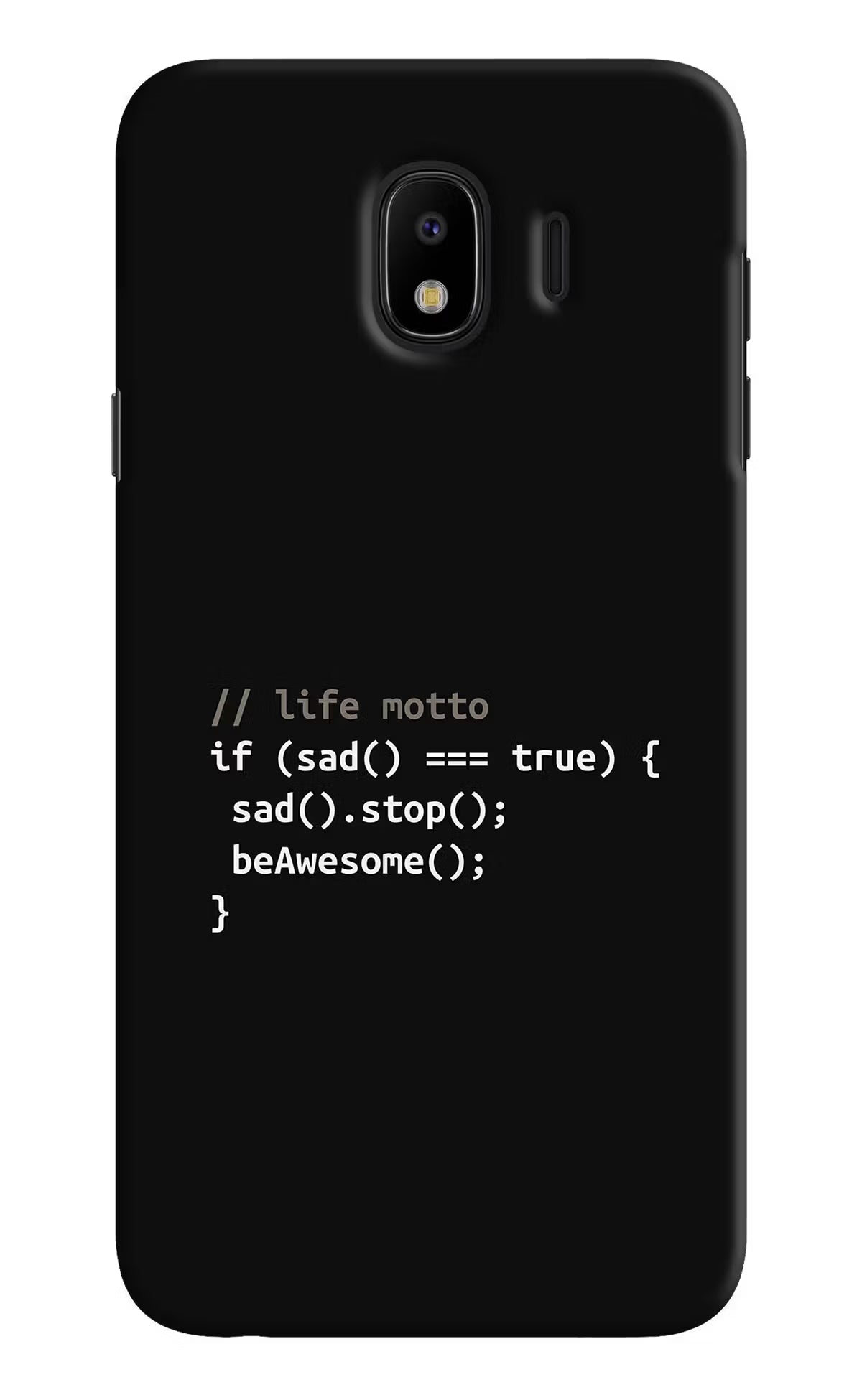 Life Motto Code Samsung J4 Hard Case Back Cover by Casekaro