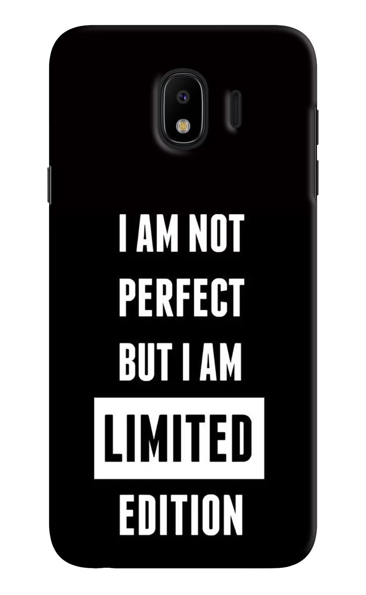 I Am Not Perfect But I Am Limited Edition Samsung J4 Hard Case Back Cover by Casekaro