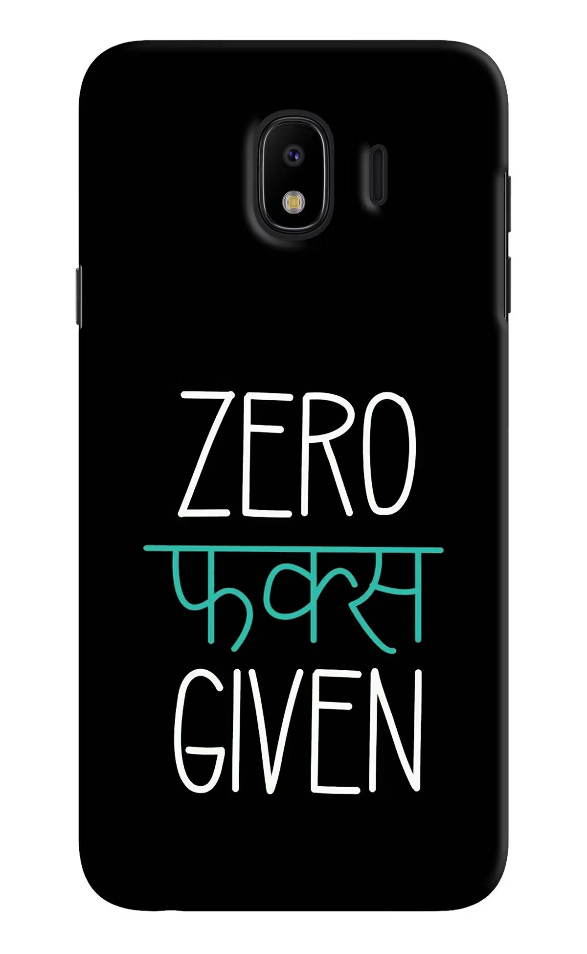 Zero Fucks Given Samsung J4 Hard Case Back Cover by Casekaro