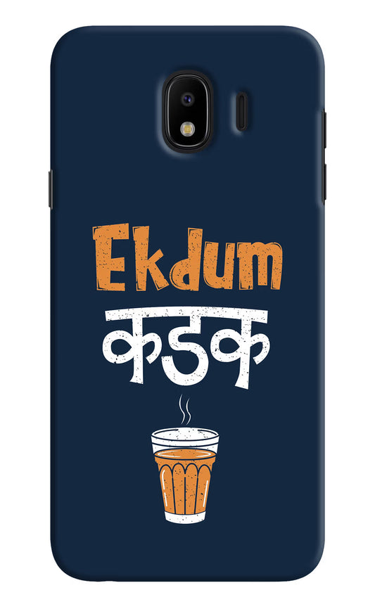 Ekdum Kadak Chai Samsung J4 Hard Case Back Cover by Casekaro