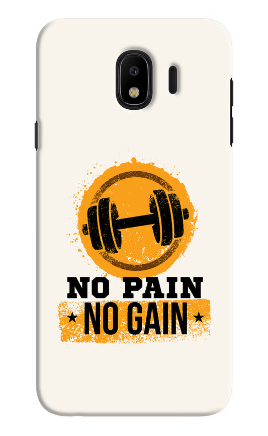 No Pain No Gain Samsung J4 Hard Case Back Cover by Casekaro