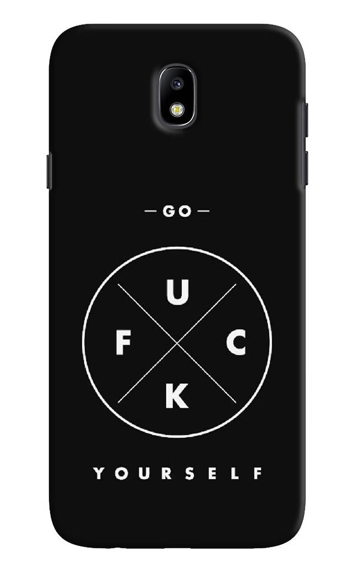 Go Fuck Yourself Samsung J7 Pro Hard Case Back Cover by Casekaro