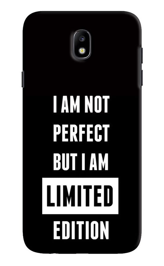 I Am Not Perfect But I Am Limited Edition Samsung J7 Pro Hard Case Back Cover by Casekaro