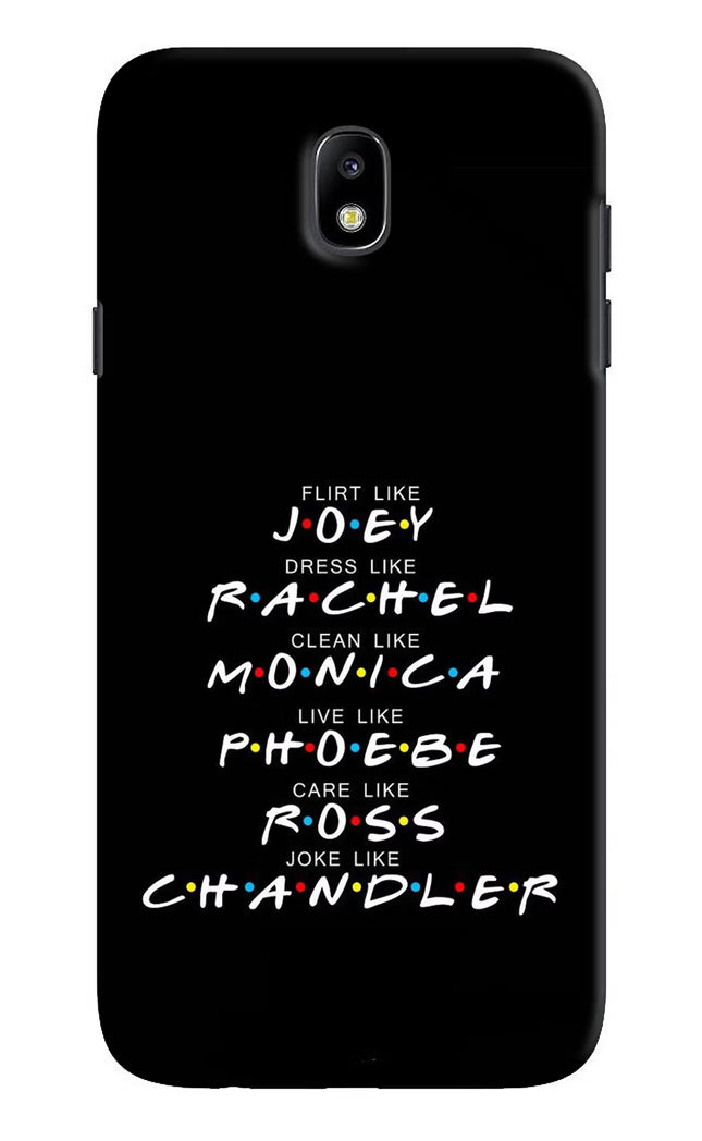 FRIENDS Character Samsung J7 Pro Hard Case Back Cover by Casekaro