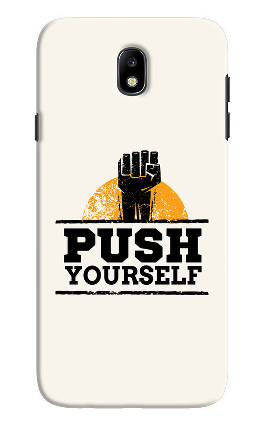 Push Yourself Samsung J7 Pro Hard Case Back Cover by Casekaro