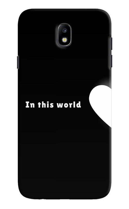 This World Samsung J7 Pro Hard Case Back Cover by Casekaro