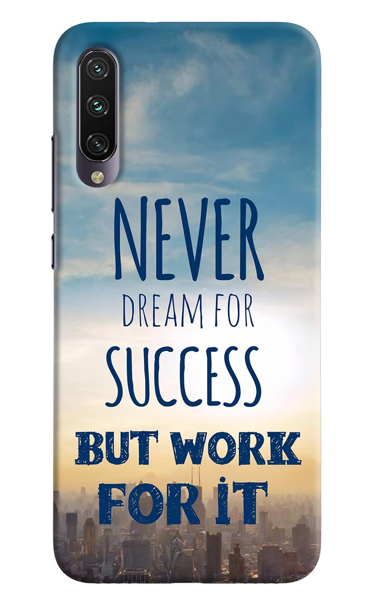 Never Dream For Success But Work For It Mi A3 Hard Case Back Cover by Casekaro