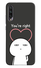 You're Right Mi A3 Hard Case Back Cover by Casekaro