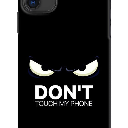 Don'T Touch My Phone iPhone 11 Hard Case Back Cover by Casekaro