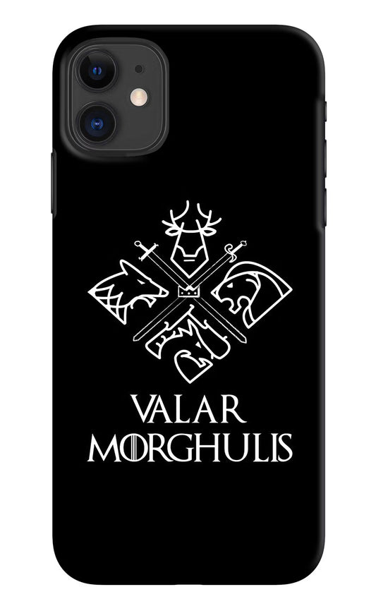 Valar Morghulis | Game Of Thrones iPhone 11 Hard Case Back Cover by Casekaro
