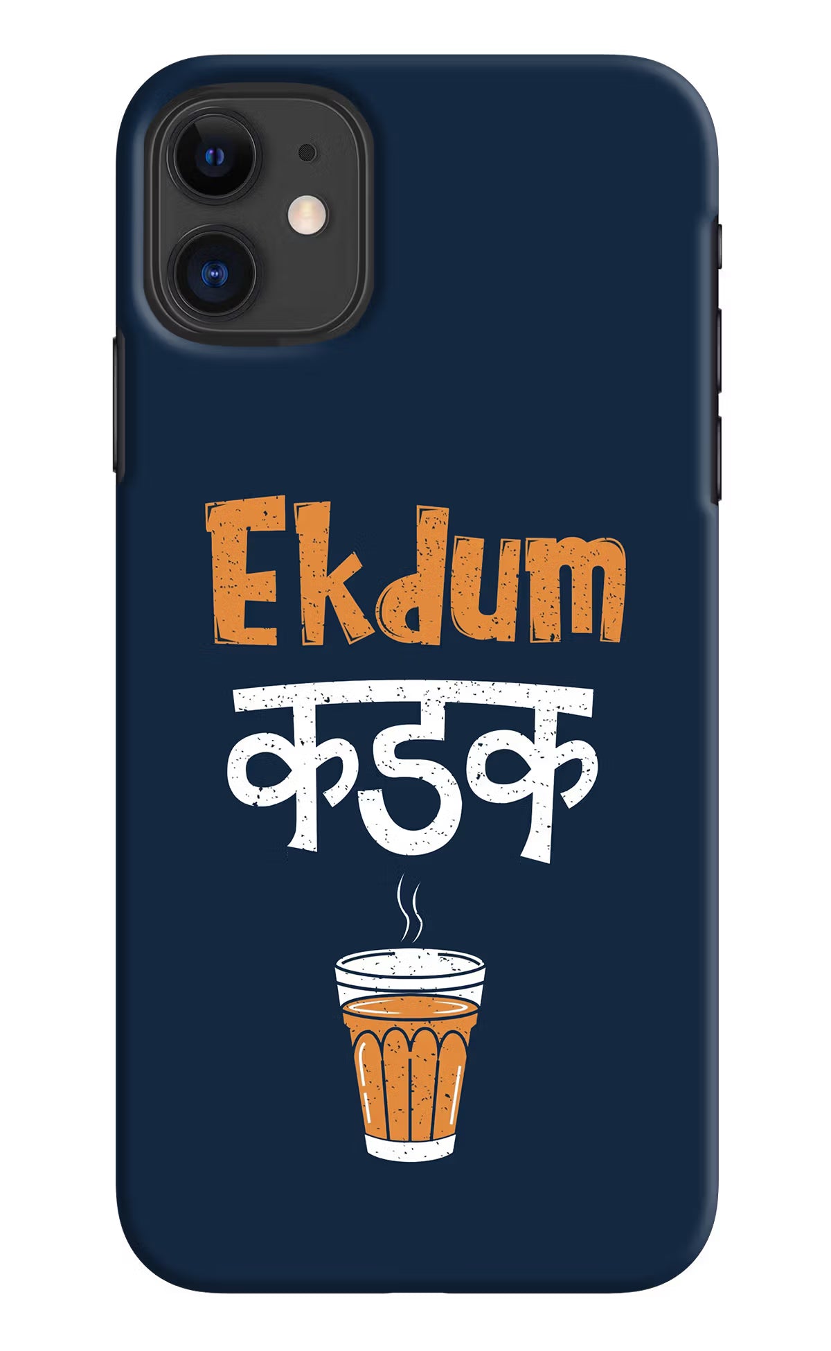 Ekdum Kadak Chai iPhone 11 Hard Case Back Cover by Casekaro