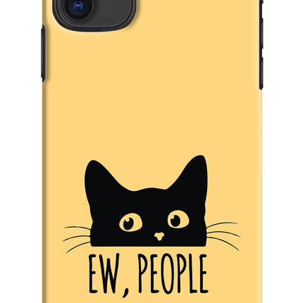 Ew People Catitude iPhone 11 Hard Case Back Cover by Casekaro