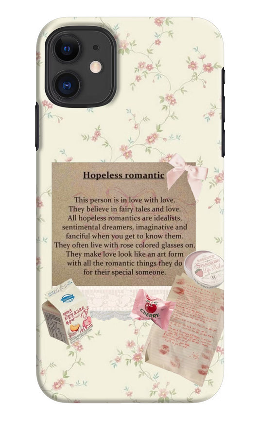 Hopeless Romantic iPhone 11 Hard Case Back Cover by Casekaro