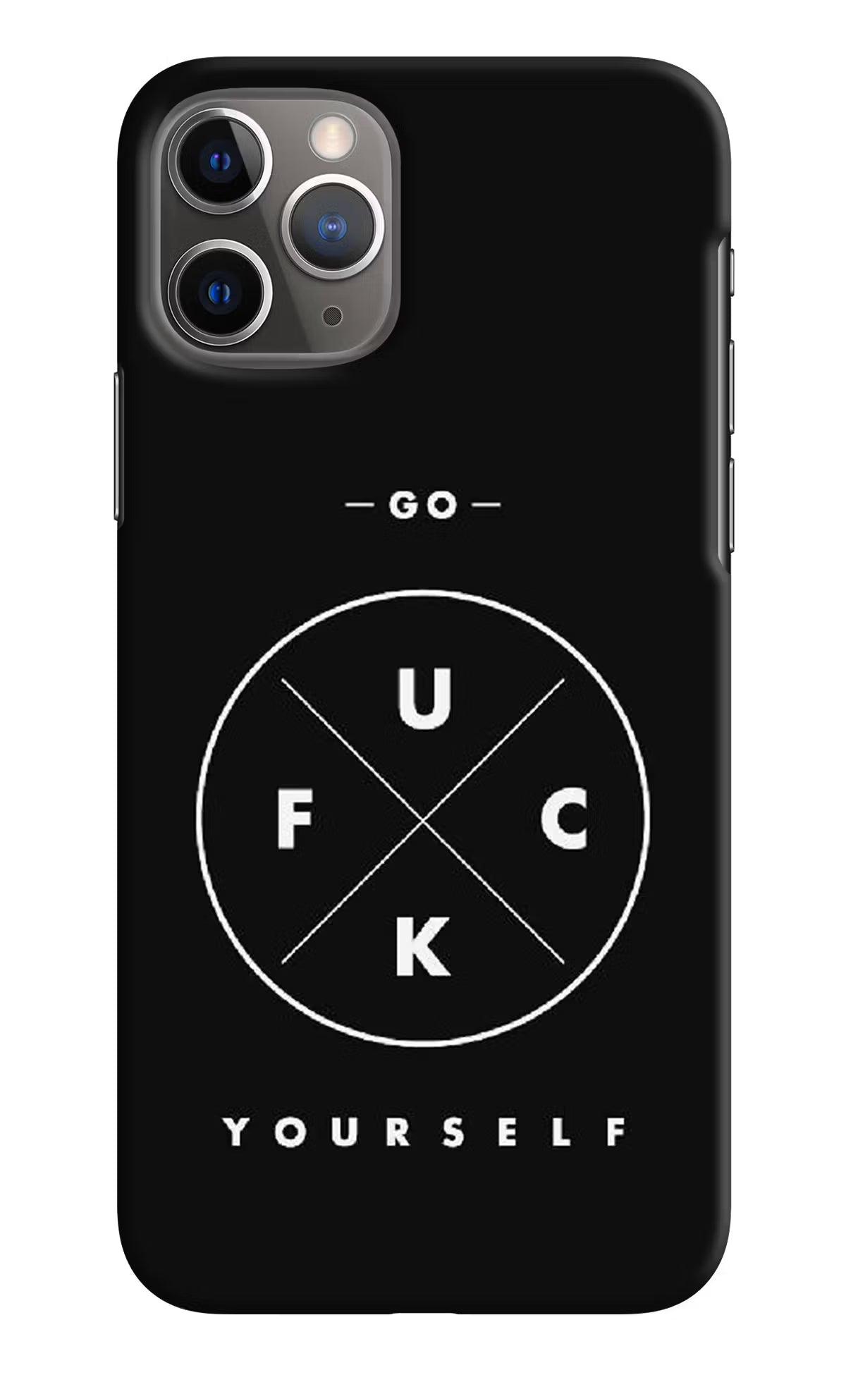Go Fuck Yourself iPhone 11 Pro Hard Case Back Cover by Casekaro
