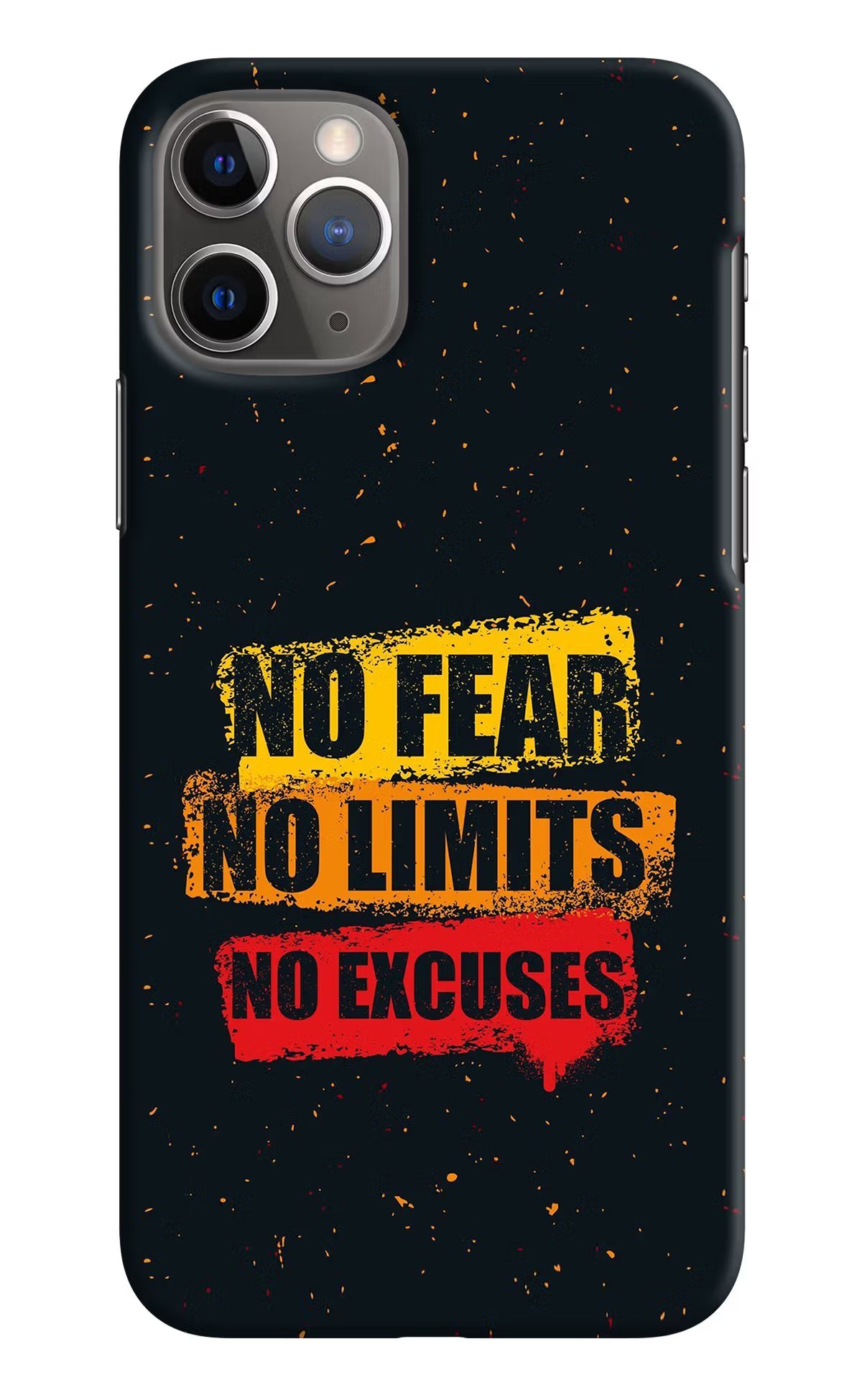 No Fear No Limits No Excuse iPhone 11 Pro Hard Case Back Cover by Casekaro