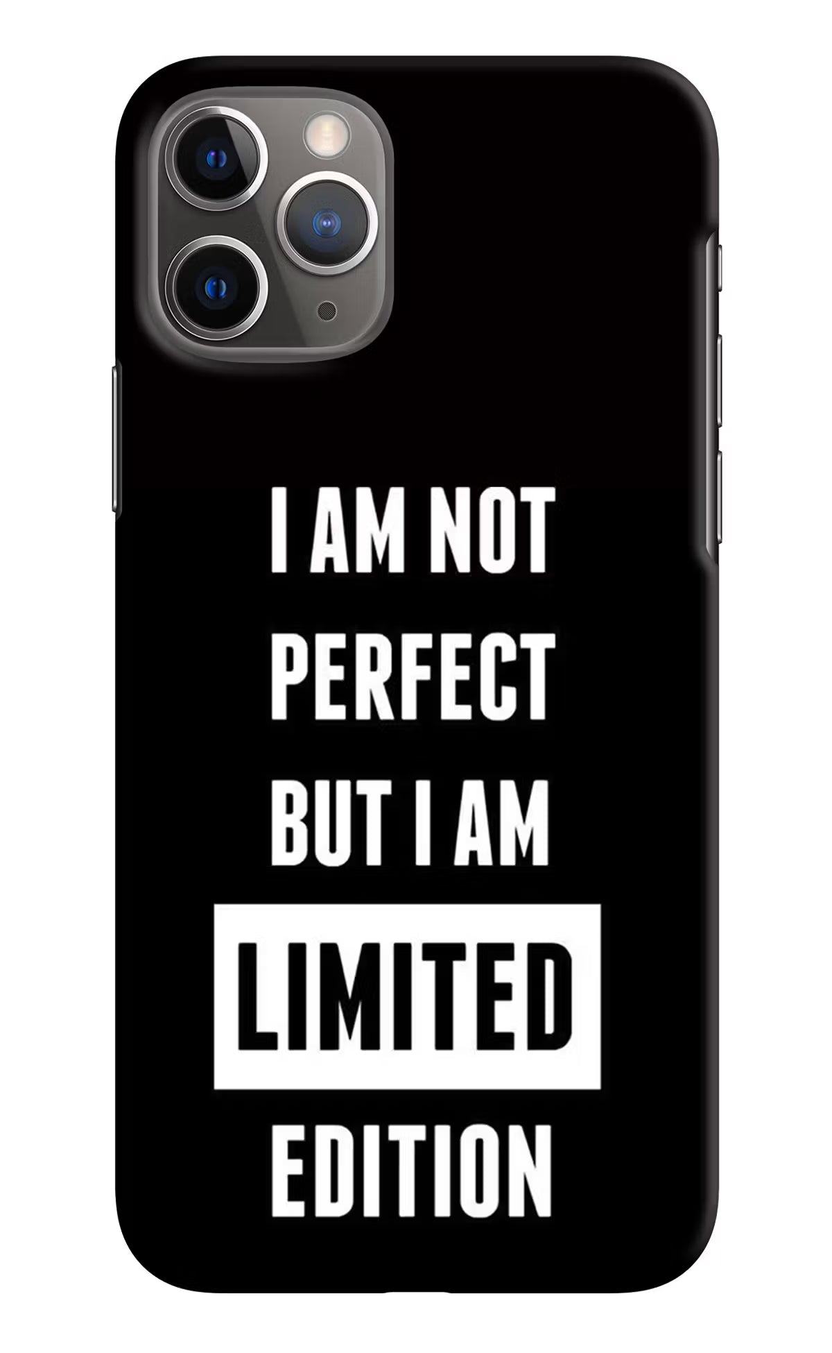 I Am Not Perfect But I Am Limited Edition iPhone 11 Pro Hard Case Back Cover by Casekaro