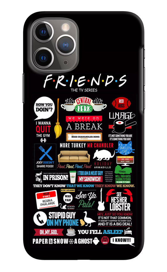 FRIENDS iPhone 11 Pro Hard Case Back Cover by Casekaro