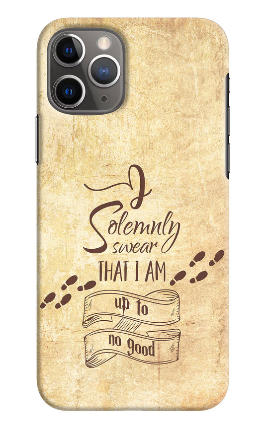 I Solemnly swear that i up to no good iPhone 11 Pro Hard Case Back Cover by Casekaro