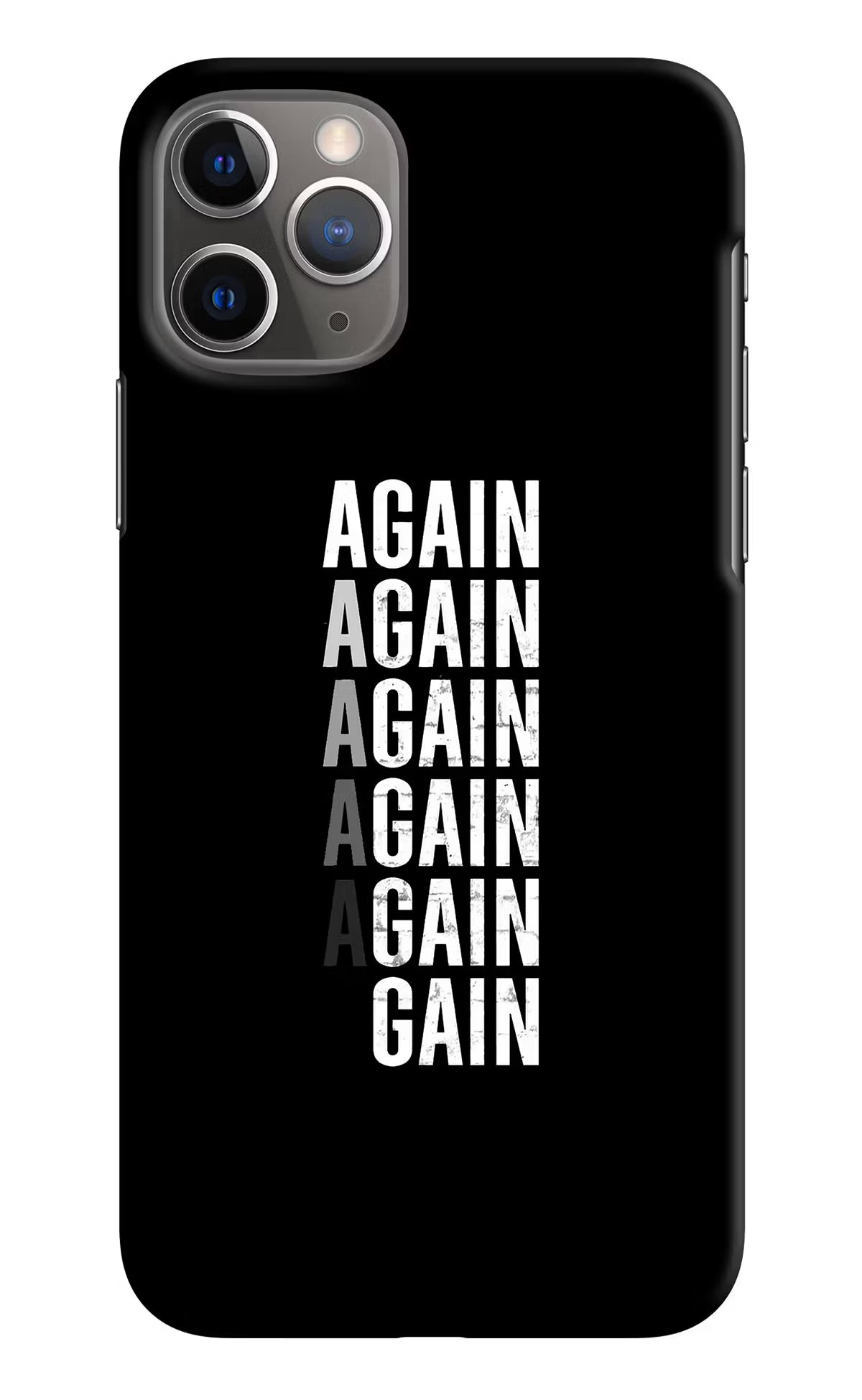 Again Again Gain iPhone 11 Pro Hard Case Back Cover by Casekaro