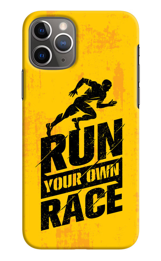 Run Your Own Race iPhone 11 Pro Hard Case Back Cover by Casekaro