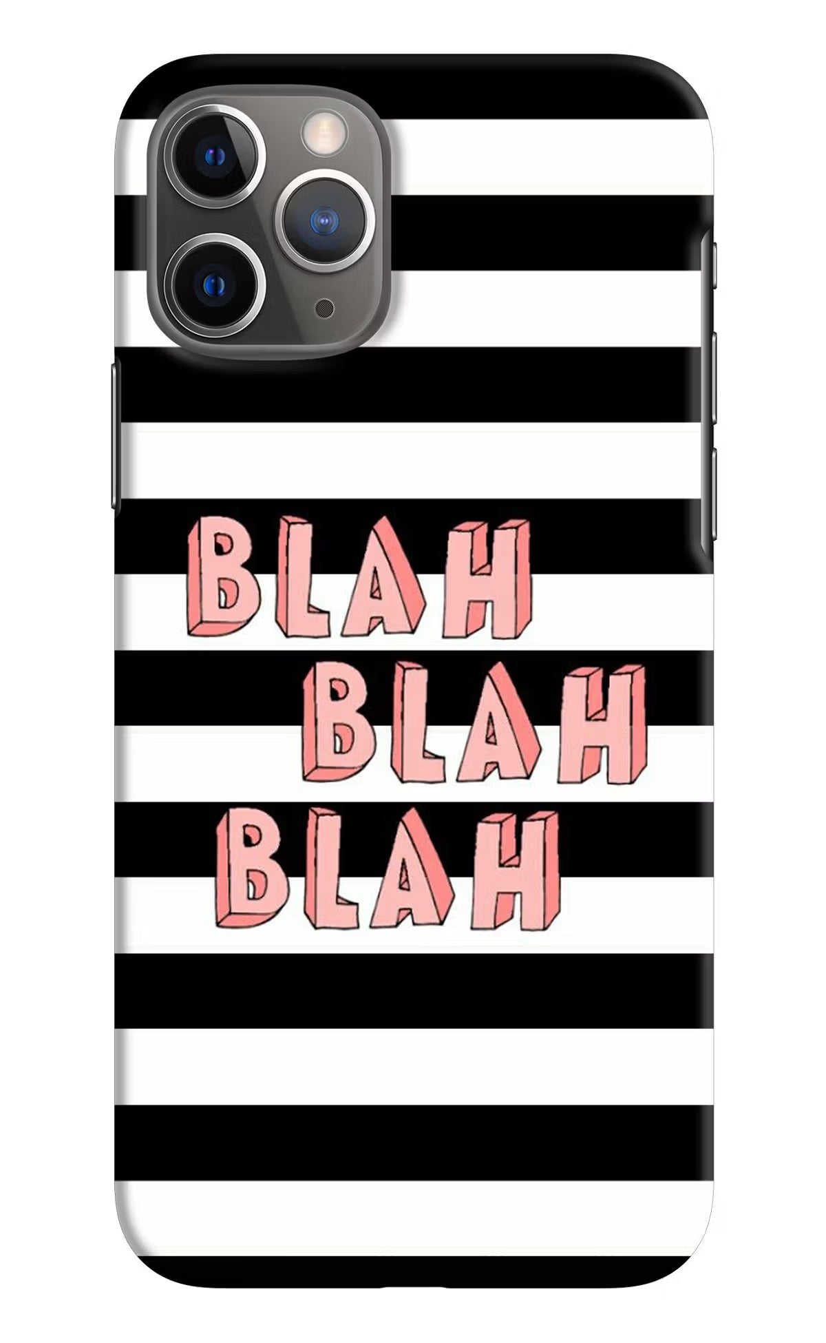 Blah Blah Blah iPhone 11 Pro Max Hard Case Back Cover by Casekaro