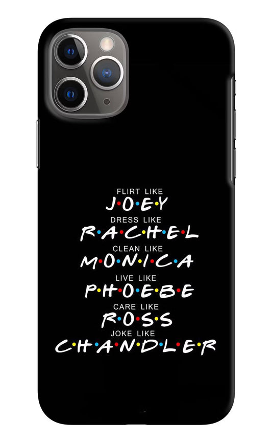 FRIENDS Character iPhone 11 Pro Max Hard Case Back Cover by Casekaro