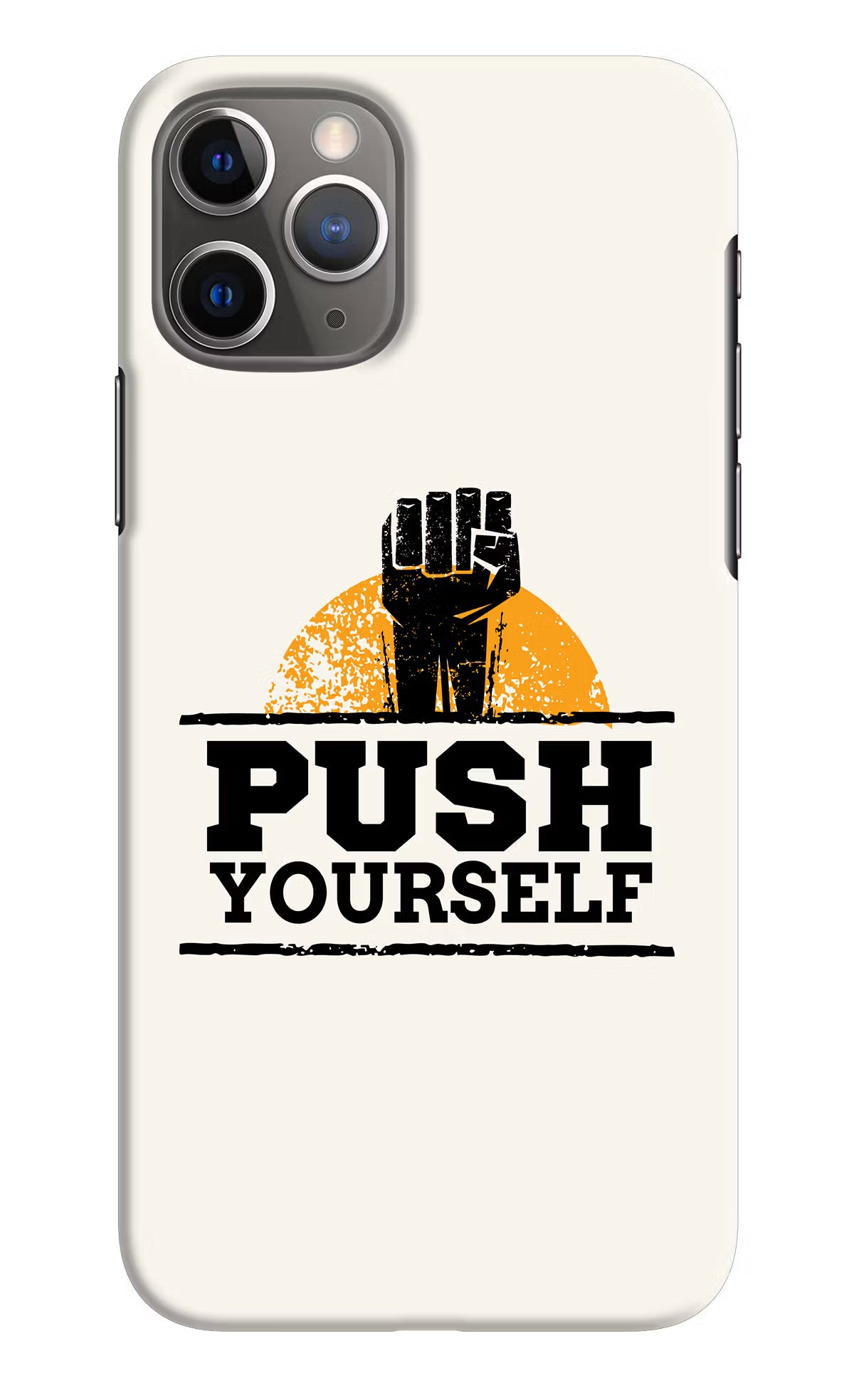 Push Yourself iPhone 11 Pro Max Hard Case Back Cover by Casekaro