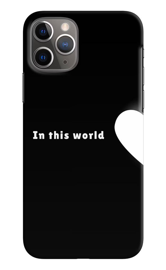 This World iPhone 11 Pro Max Hard Case Back Cover by Casekaro
